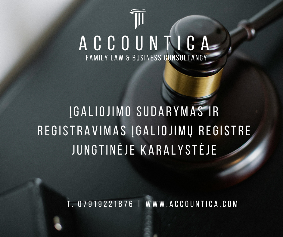 Įgaliojimo sudarymas ir registravimas Įgaliojimų registre Jungtinėje Karalystėje