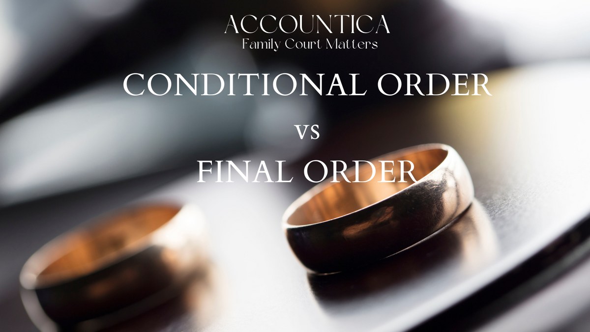 What is the difference between a Conditional Order and a Final Order ...