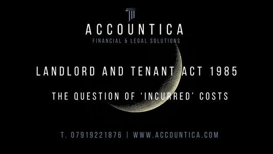 Landlord and Tenant Act 1985 patirtų išlaidų apibrėžimas, Landlord and Tenant Act 1985 kada išlaidos laikomos patirtomis, Landlord and Tenant Act 1985 išlaidų pripažinimas (incurred), Landlord and Tenant Act 1985 išlaidų atsiradimo momentas